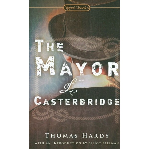 The Mayor of Casterbridge
