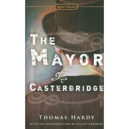 The Mayor of Casterbridge