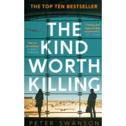 The Kind Worth Killing