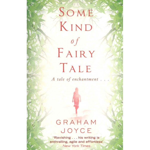 Some Kind of Fairy Tale