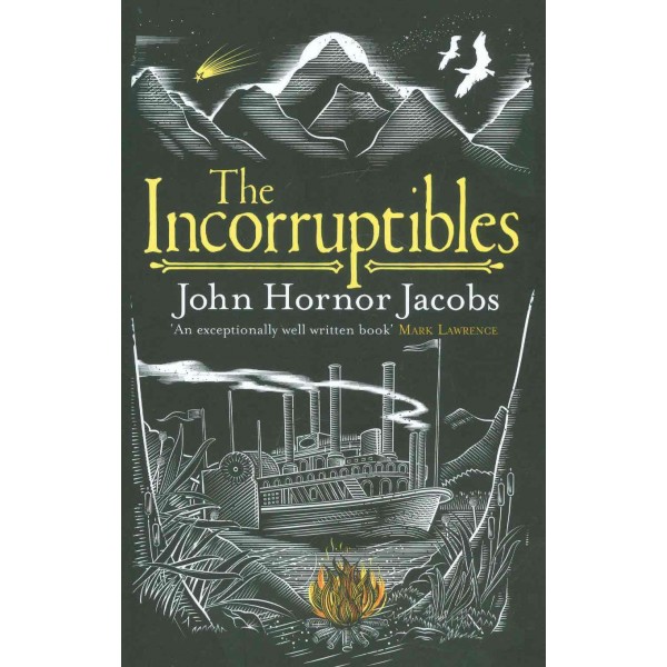 The Incorruptibles