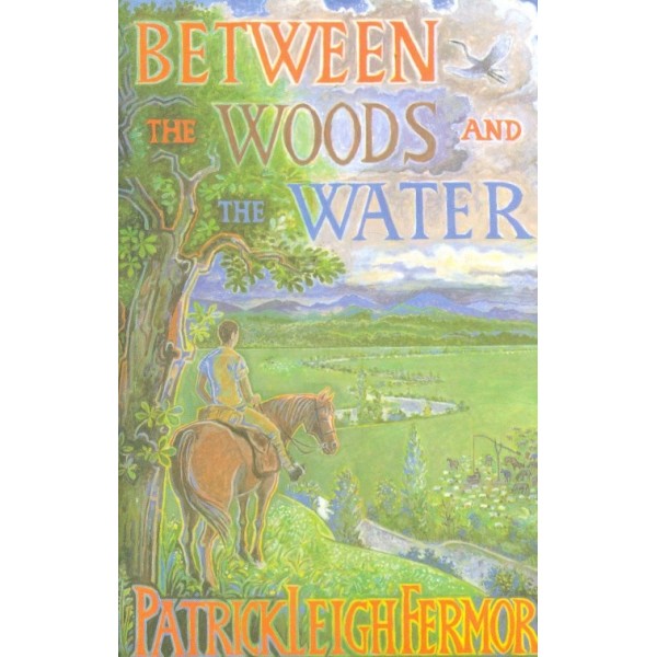 Between the Woods and the Water
