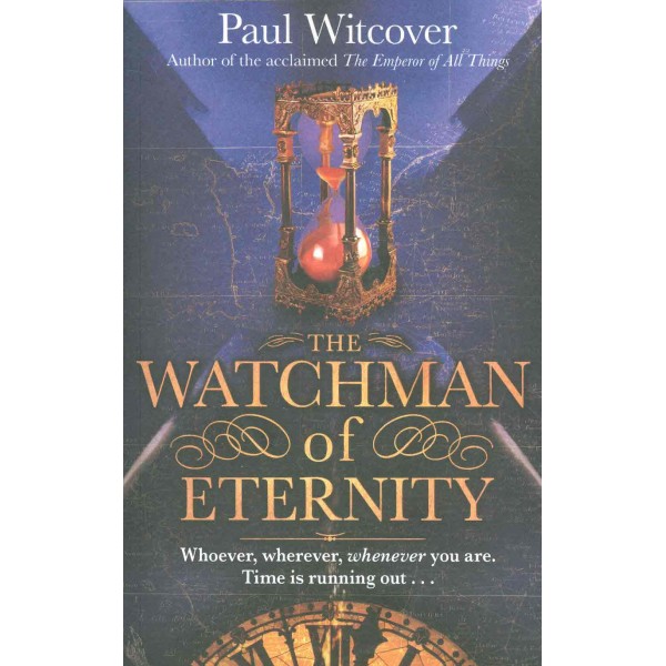 The Watchman of Eternity