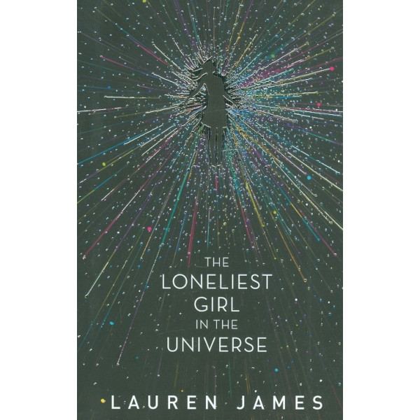 The Loneliest Girl in the Universe
