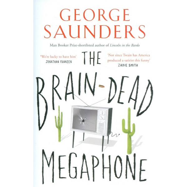 The Brain-Dead Megaphone