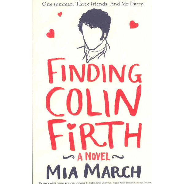 Finding Colin Firth - A Novel