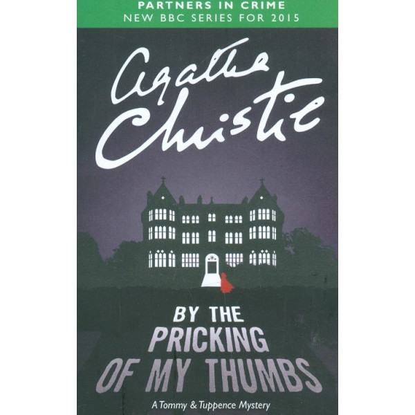 By the Pricking of My Thumbs