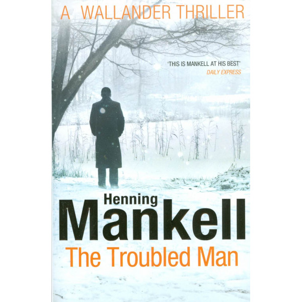 The Troubled Man