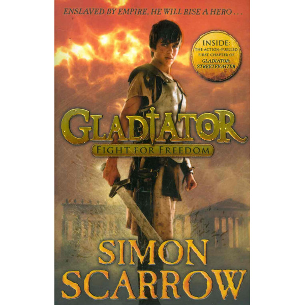 Gladiator. Fight for Freedom