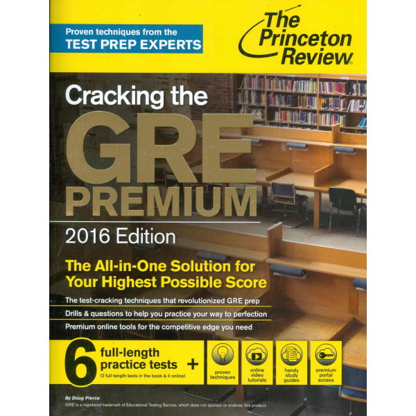 Cracking the GRE Premium - The All-in-One Solution for Your Highest Possible Score