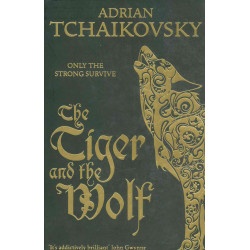 The Tiger and the Wolf