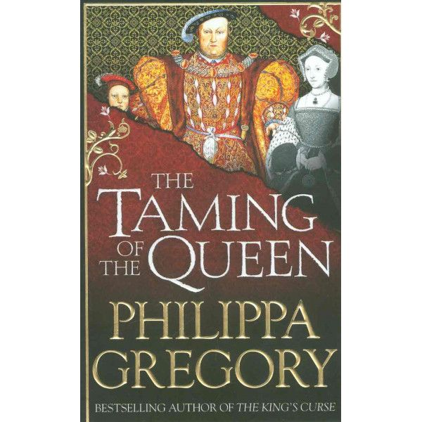 The Taming of the Queen