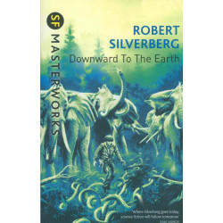 Masterworks - Downward to...