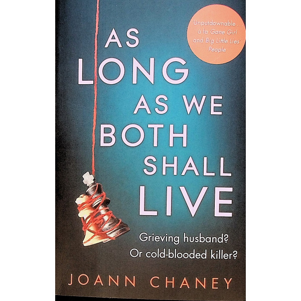 As long as we Both Shall Live