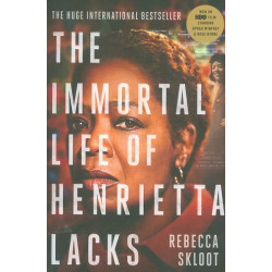 The Immortal Life of Henrietta Lacks