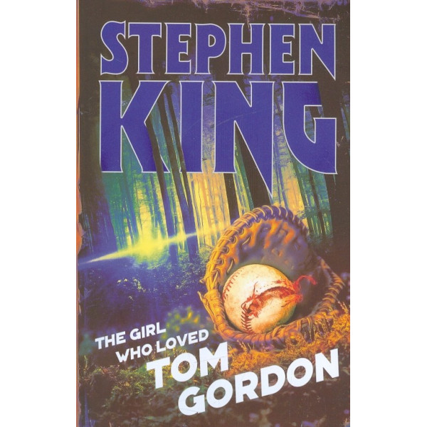 The Girl who Loved Tom Gordon