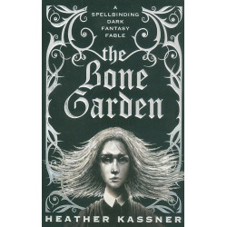 The Bone Garden