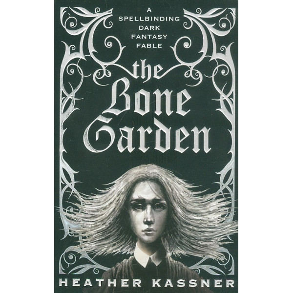 The Bone Garden
