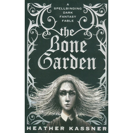 The Bone Garden