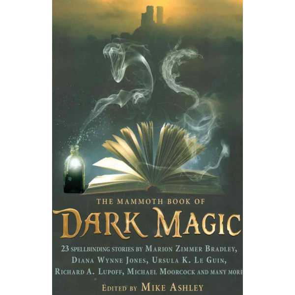 The Mammoth Book of Dark Magic