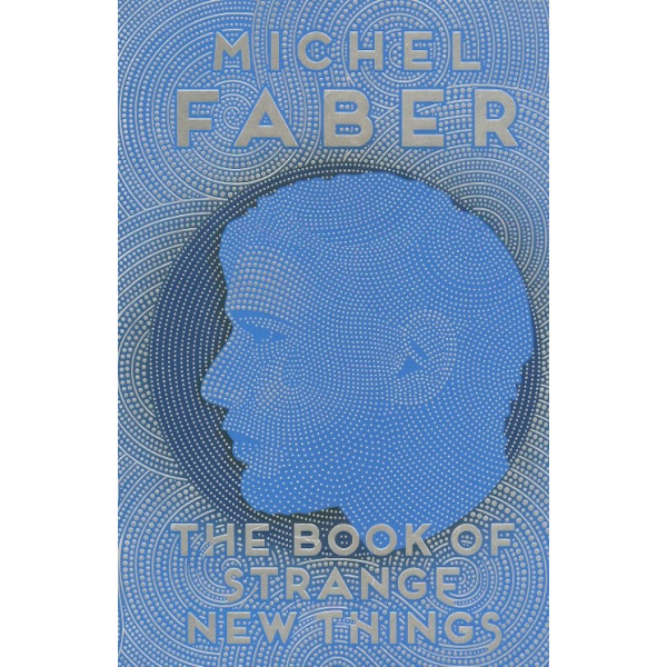 The Book of Strange New Things