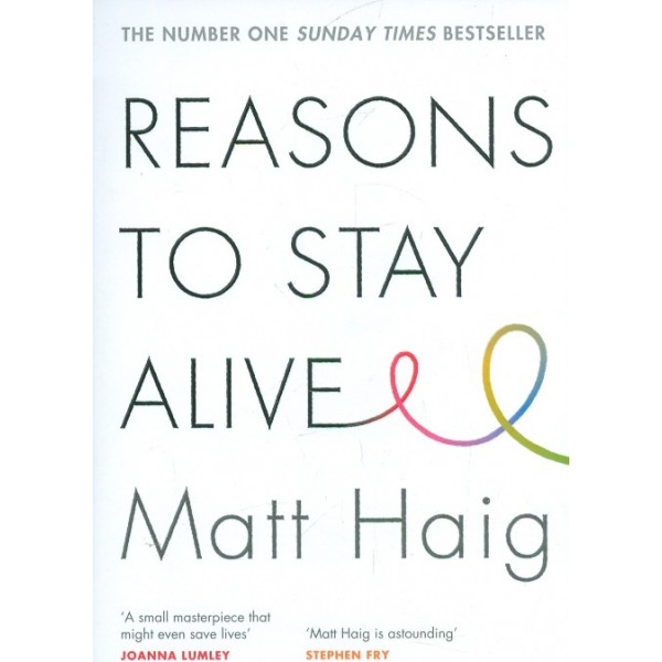 reasons to Stay Alive