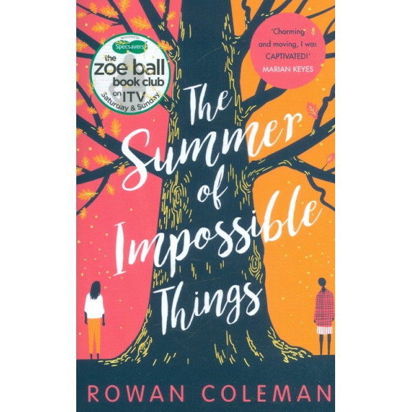 The Summer of Impossible things