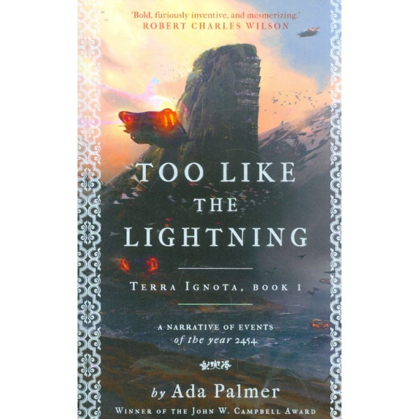 Too Like the Lightning