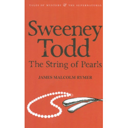 Sweeney Todd. The String of Pearls