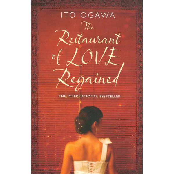 The Restaurant of Love Regained