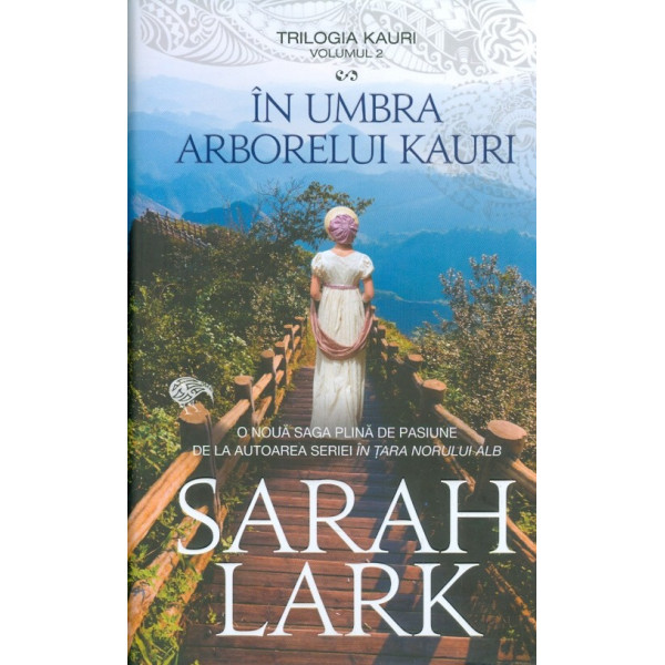 Trilogia Kauri, vol. II - In umbra arborelui Kauri