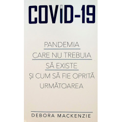 Covid-19. Pandemia care nu...