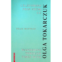 Calatorind prin vremi cu...