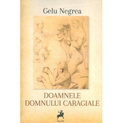 Doamnele domnului Caragiale