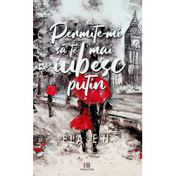 Permite-mi sa te mai iubesc...