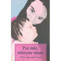 Pui mic, minune mare
