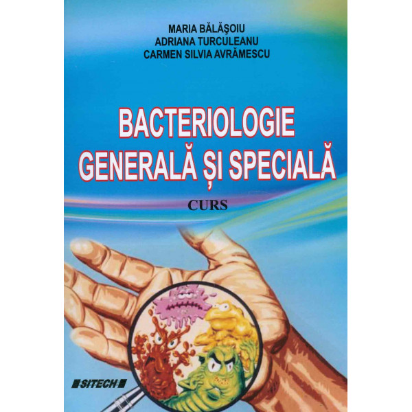 Bacteriologie generala si speciala, curs