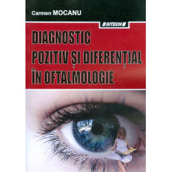 Diagnostic pozitiv si diferential in oftalmologie