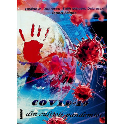 Covid-19 - Din culisele...