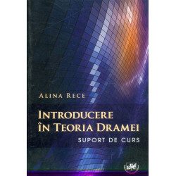 Introducere in teoria dramei. Suport de curs