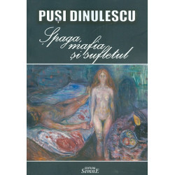 Spaga, mafia si sufletul