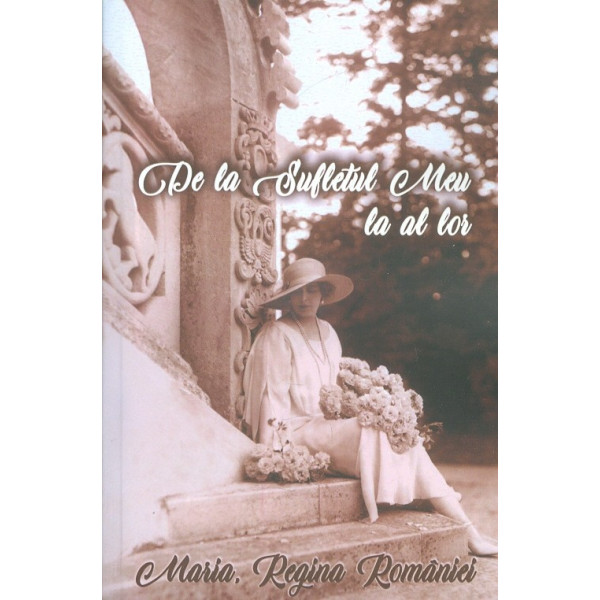 De la sufletul meu la al lor