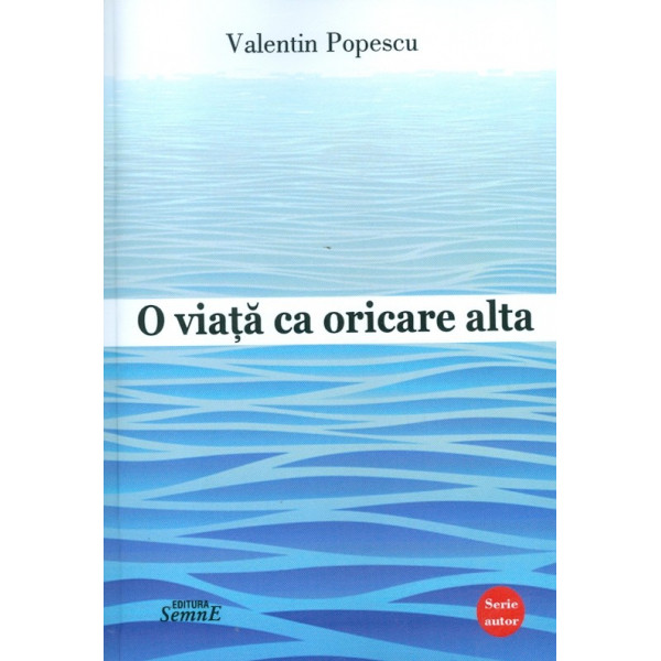 O viata ca oricare alta