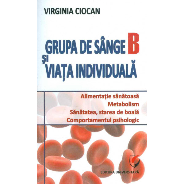Grupa de sange B si viata individuala