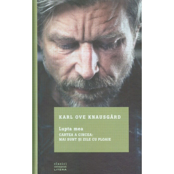 Lupta mea, vol. V - Mai sunt si zile cu ploaie