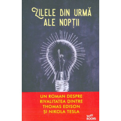 Zilele din urma ale noptii