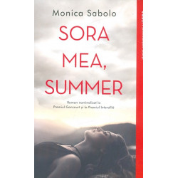 Sora mea, Summer