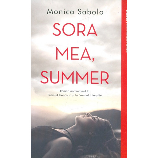 Sora mea, Summer
