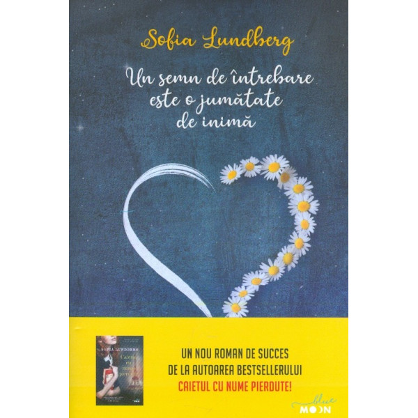 Un semn de intrebare este o jumatate de inima