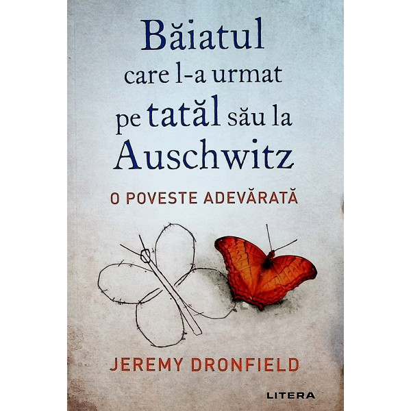 Baiatul care l-a urmat pe tatal sau la Auschwitz
